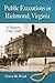 Public Executions in Richmond, Virginia: A History, 1782-1907