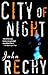 City of Night by John Rechy