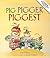 Pig Pigger Piggest: An Adventure in Comparing