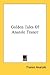 Golden Tales Of Anatole France