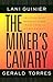 The Miner’s Canary: Enlisti...