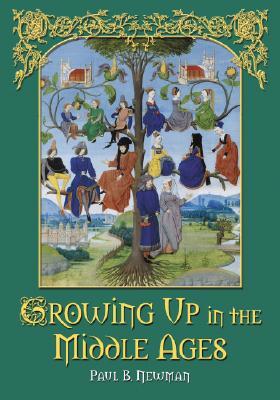 Growing Up in the Middle Ages (Paperback)