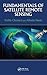 Fundamentals of Satellite Remote Sensing