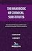 The Handbook of Chemical Su...