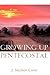Growing Up Pentecostal