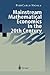 Mainstream Mathematical Economics in the 20th Century
