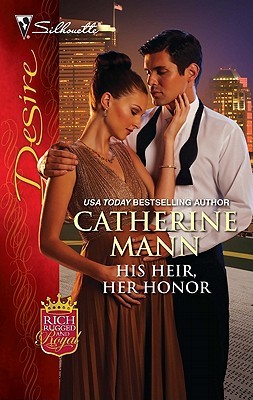 His Heir, Her Honor (Rich, Rugged and Royal, #3)