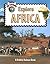 Explore Africa (Explore the Continents, 1)