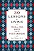 30 Lessons for Living: Trie...