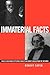 Immaterial Facts by Robert Caper