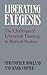 Liberating Exegesis: The Ch...
