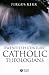 Twentieth-Century Catholic Theologians: From Neoscholasticism to Nuptial Mysticism