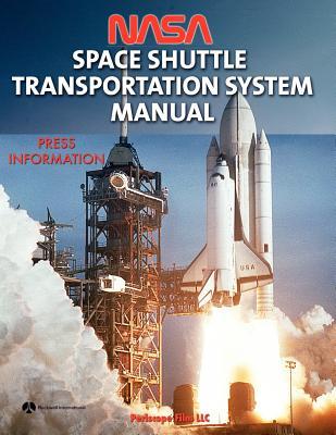 NASA Space Shuttle Transportation System Manual (Paperback)