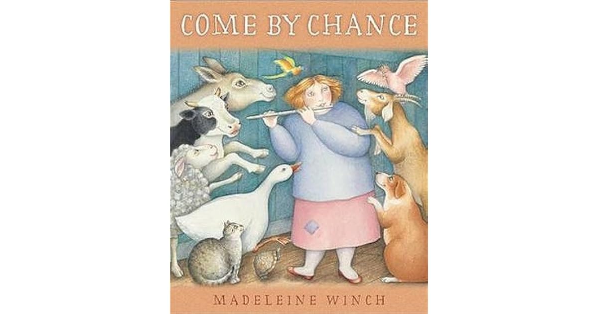 Come by Chance by Madeleine Winch