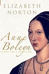 Anne Boleyn: Henry VIII's Obsession