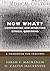 Now What? Confronting and R...