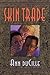 Skin Trade