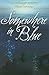 Somewhere in Blue