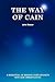 The Way of Cain