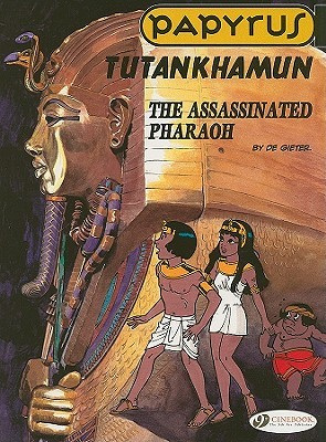 Tutankhamun, The Assassinated Pharaoh (Papyrus, #17)