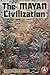 Mayan Civilization by Shirley Jordan