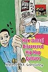 How Jamaal Discovered Hip Hop Culture