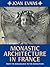 Monastic Architecture in Fr...