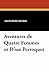 Aventures de Quatre Femmes et D'un Perroquet
