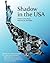 Shadow in the USA
