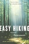 Easy Hiking Around Vancouver: An All-Season Guide