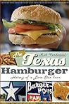 The Texas Hamburg...