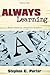 Always Learning: Volume One