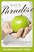 Made for Paradise: God's Original Plan for Healthy Eating, Physical Activity, and Rest