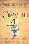 The Committed Lif...