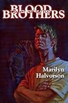 Blood Brothers by Marilyn Halvorson