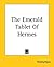 The Emerald Tablet Of Hermes