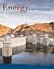 Energy: Its Use and the Env...