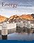 Energy: Its Use and the Environment (with InfoTrac)