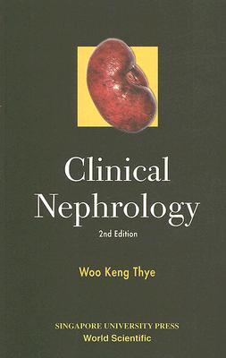Clinical Nephrology (2nd Edition)