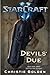 Devils' Due (StarCraft II, #2)
