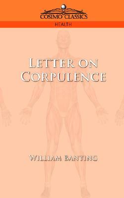 Letter on Corpulence (Paperback)