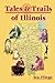 Tales and Trails of Illinois