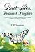 Butterflies, Possum & Laughter by C.D. Swanson