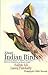 About Indian Birds: Including Birds of Nepal, Sri Lanka, Bhutan, Pakistan & Bangladesh