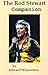The Rod Stewart Companion