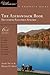 The Adirondack Book: Great Destinations: A Complete Guide, Including Saratoga Springs (Great Destinations)