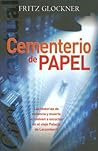 Cementerio de papel (Spanish Edition)