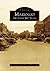 Marengo: The First 100 Years (Images of America: Illinois)