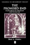 The Promised End:...