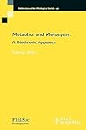 Metaphor and Metonymy: A Diachronic Approach (Publications of the Philological Society)